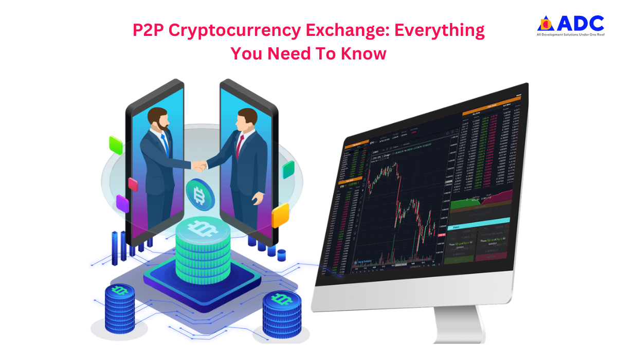 P2P Cryptocurrency Exchange