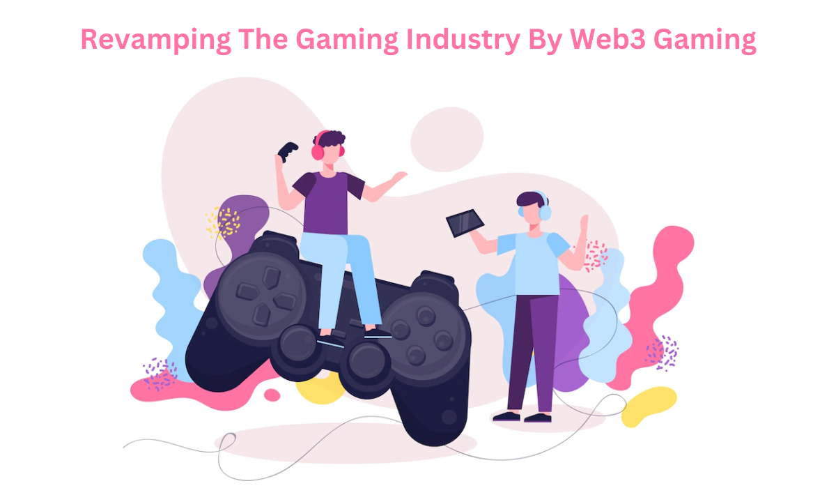 Gaming Industry By Web3 Gaming